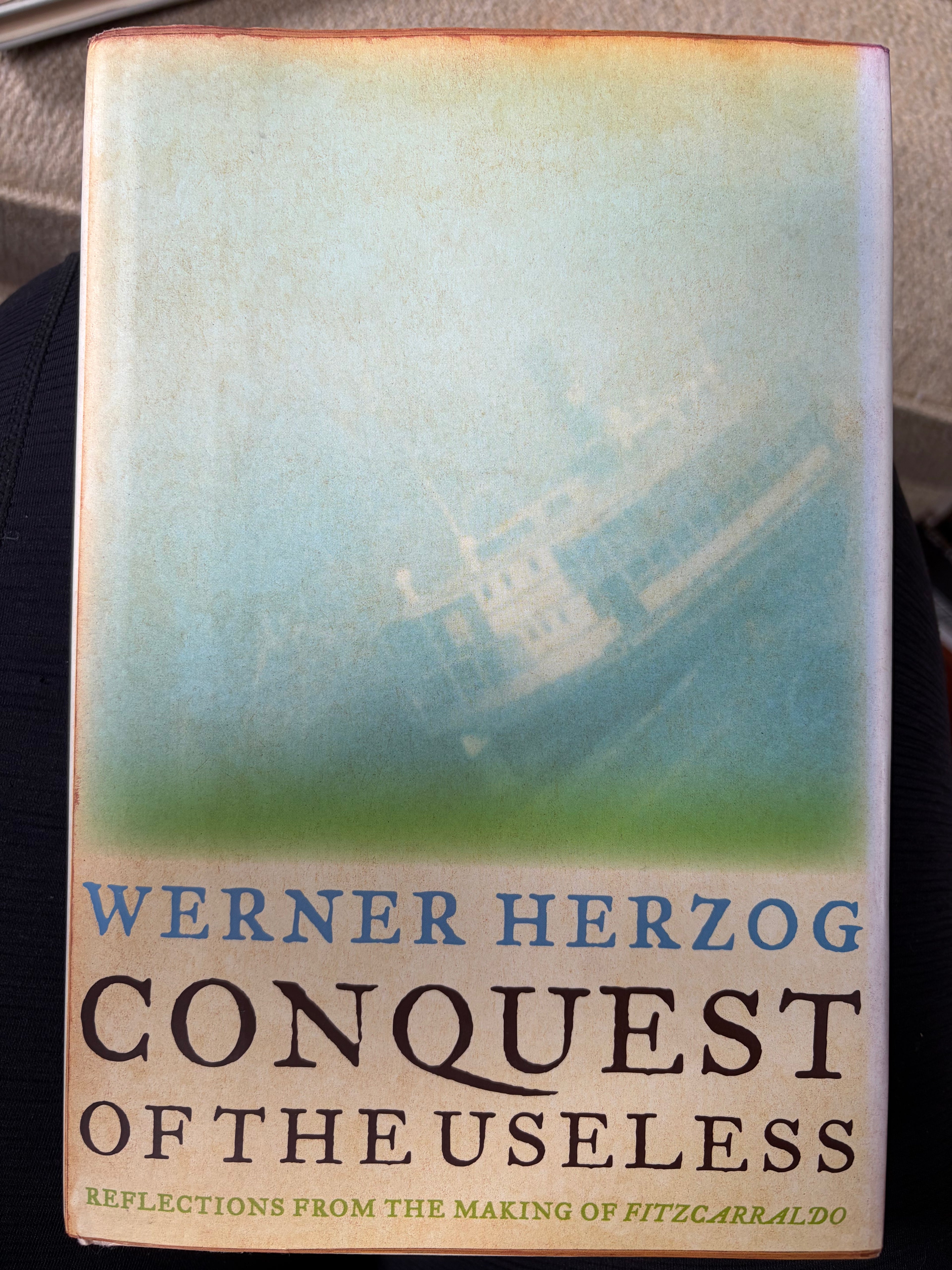 Conquest of the Useless by Werner Herzog - signed!
