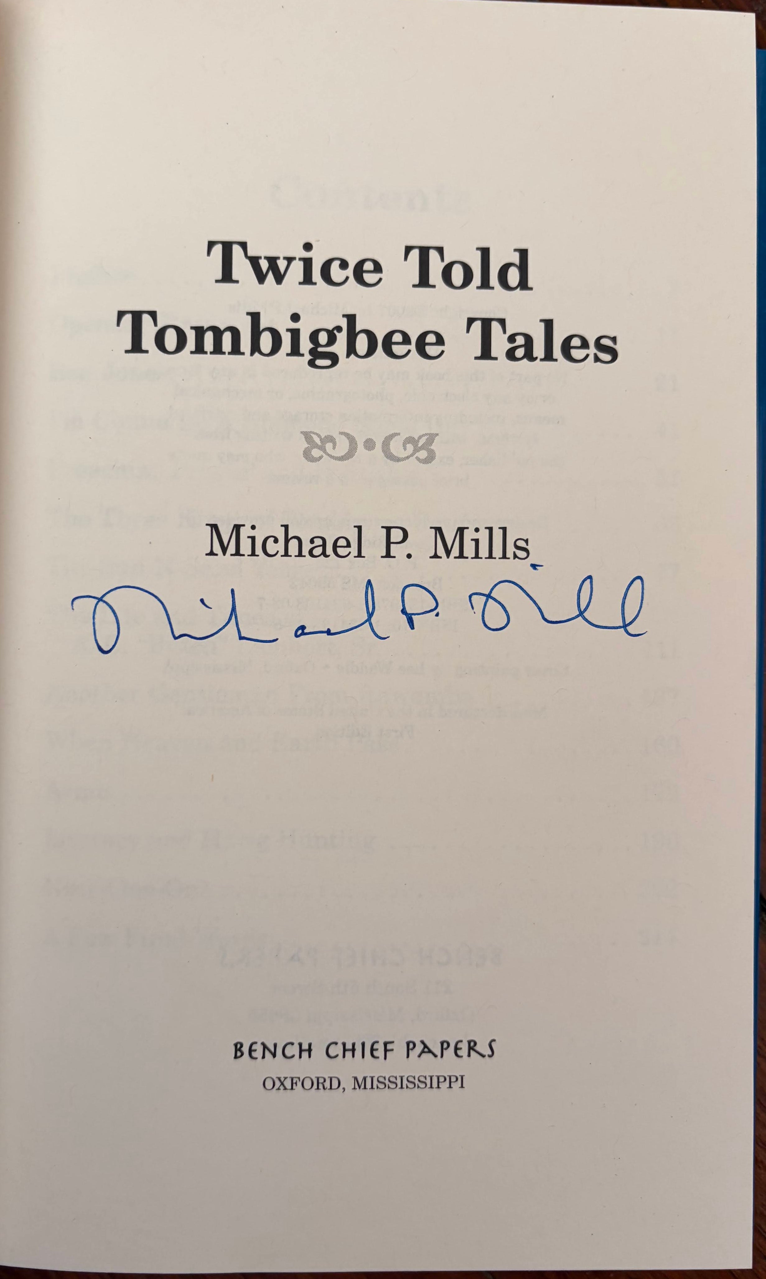 Twice Told Tombigbee Tales by Michael P Mills